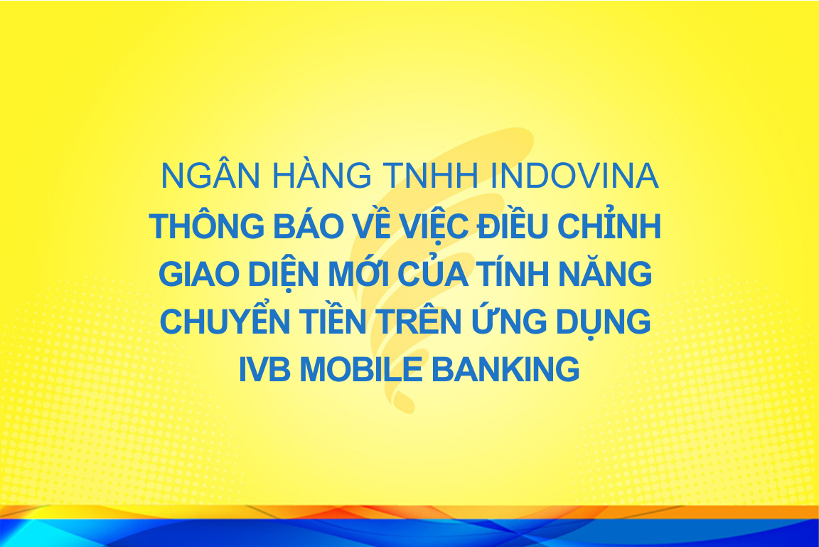 Tin tức và sự kiện | NGÂN HÀNG TNHH INDOVINA